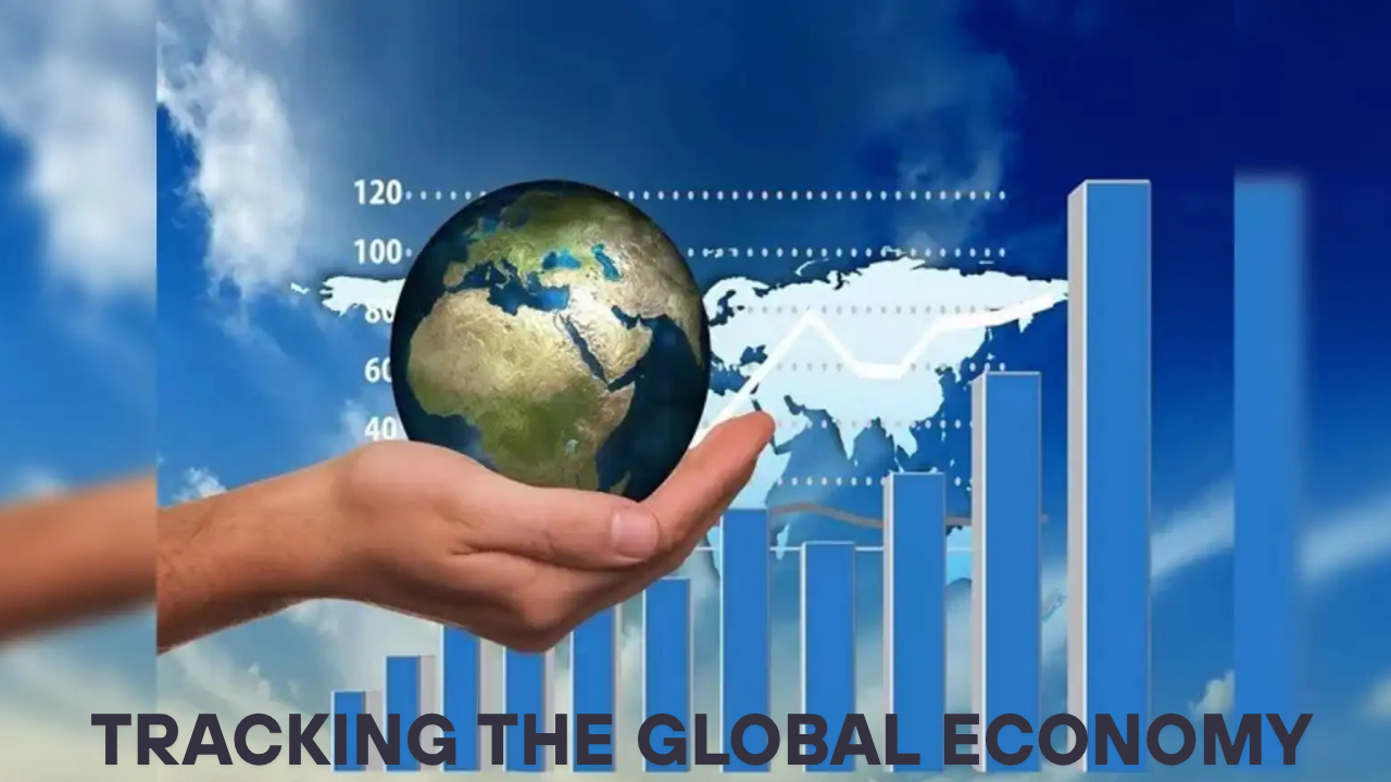 Tracking the Global Economy