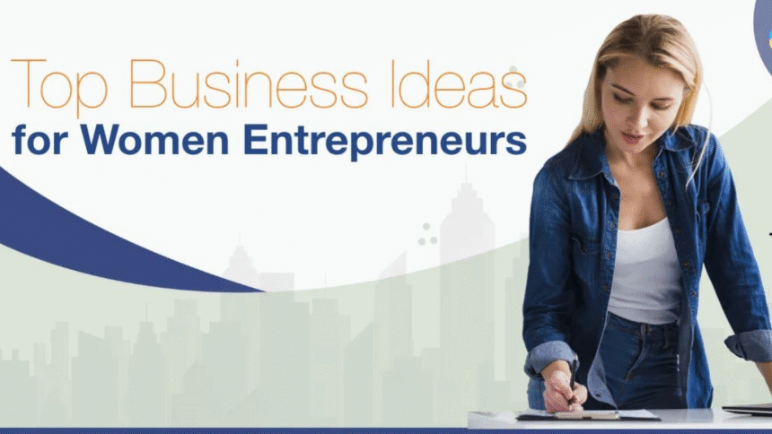 Business Ideas for Women