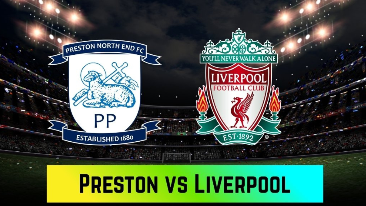 Preston vs Liverpool