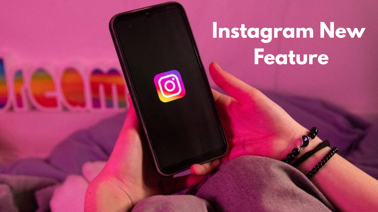 Instagram New Feature