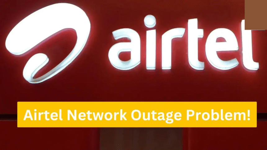 Airtel Network Outage