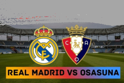 Real Madrid vs Osasuna