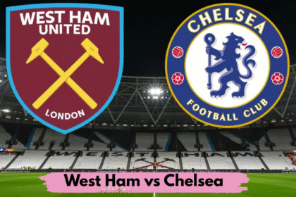 West Ham vs Chelsea