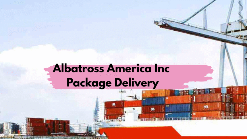 Albatross America Inc Package Delivery