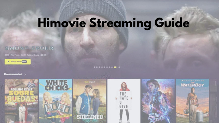 Himovie Streaming Guide