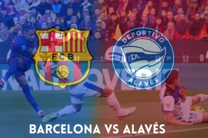 Barcelona vs Alavés