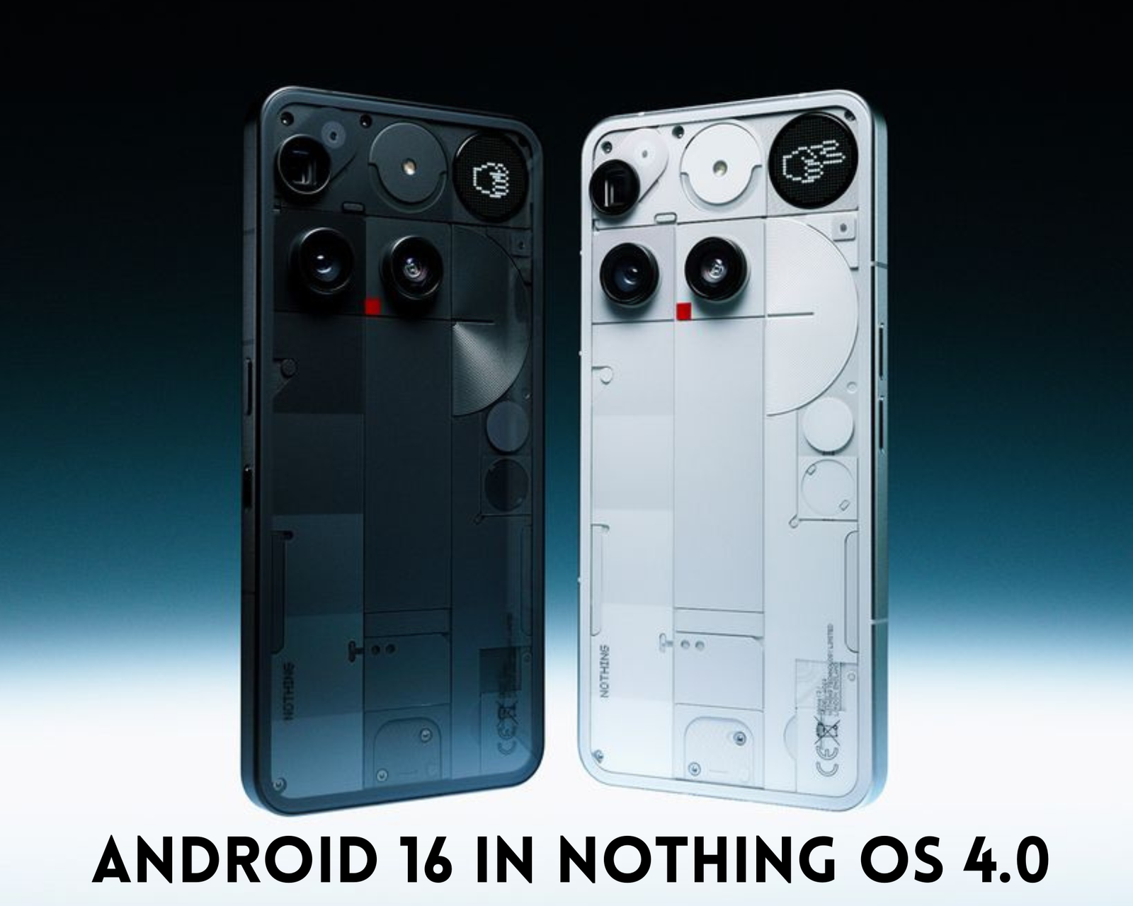 Android 16 in Nothing OS 4.0
